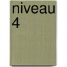 Niveau 4 by Ovd Educatieve Uitgeverij