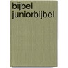 Bijbel juniorbijbel by Unknown