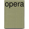 Opera door Onbekend