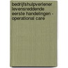 Bedrijfshulpverlener levensreddende eerste handelingen - Operational Care door Onbekend