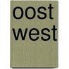 Oost West by Tami Zer