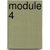 Module 4 door Onbekend