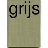 Grijs door Gerard Stout