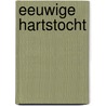 Eeuwige hartstocht door Orgel