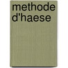 Methode D'Haese by P. D'Haese