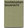 Hoofdstukken bouwrecht door Wyngaarden