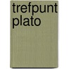 Trefpunt plato by Held