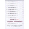 De OR in 153 vragen en antwoorden by Wanne van den Bijllaardt