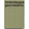 Hedendaagse geschiedenis by E. Gerard