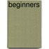 Beginners