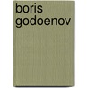 Boris godoenov door Modest Musorgskij