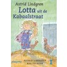 Lotta uit de Kabaalstraat door Astrid Lindgren