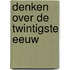 Denken over de twintigste eeuw