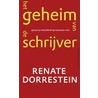 Het geheim van de schrijver by Renate Dorrestein