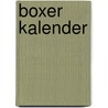 Boxer kalender door Onbekend