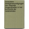 Consulaire vertegenwoordigingen van vreemde mogendheden in het Koninkrijk der Nederlanden by Unknown
