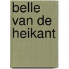Belle van de heikant door Bierman