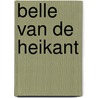 Belle van de heikant door Bierman