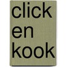 Click en Kook door Jan Roelofs