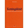 Koningskind door Rob van Hoorn