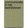 Communicatie in het bedrijfsleven door StudentsOnly