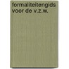 Formaliteitengids voor de V.Z.W. door Onbekend