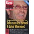 De geheime gesprekken van John van den Heuvel en John Mieremet