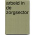 Arbeid in de zorgsector