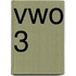 Vwo 3