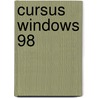 Cursus Windows 98 by Unknown