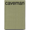 Caveman door H. Greeve