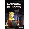 Dakhazen en bretelpiano's door Wim Daniëls