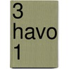 3 Havo 1 door L.A. Reichard