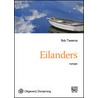 Eilanders door Bob Tiesema