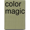 Color magic door Onbekend