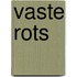 Vaste Rots