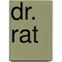 Dr. Rat