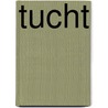 Tucht by Verbogt