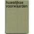 Huwelijkse voorwaarden