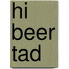 Hi beer Tad by Karin Luttenberg