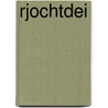 Rjochtdei by Dam