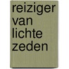 Reiziger van lichte zeden door J. Rademakers
