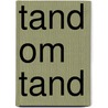 Tand om tand by Schuyesmans