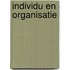 Individu en organisatie