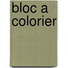 Bloc a colorier door Onbekend