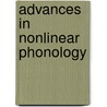 Advances in nonlinear phonology by Unknown