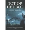 Tot op het bot