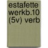 ESTAFETTE WERKB.10 (5V) VERB