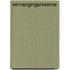 Vervangingsreserve