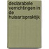 Declarabele verrichtingen in de huisartspraktijk